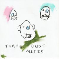 three dust mites