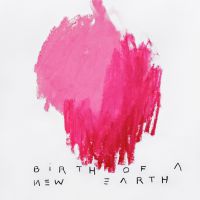 birth of a new earth.12.14